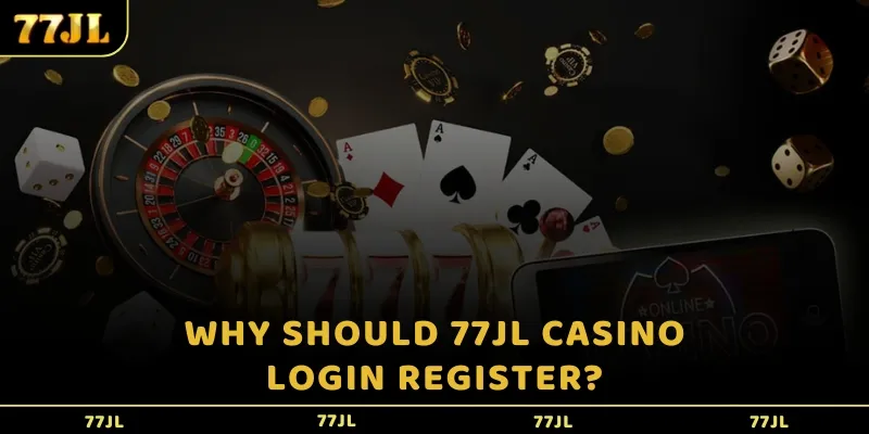 77JL casino login register at the game's home page