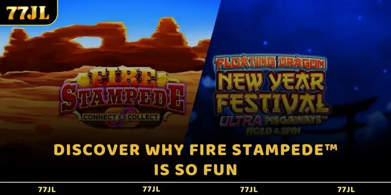 Discover why Fire Stampede is so fun